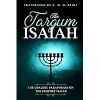 The Targum Isaiah The Targum Isaiah Paperback Hardcover