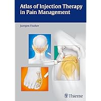 Atlas of Injection Therapy in Pain Management Atlas of Injection Therapy in Pain Management Hardcover Kindle