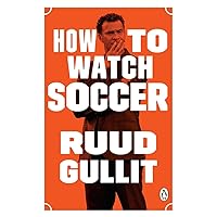 How to Watch Soccer How to Watch Soccer Paperback Kindle Audible Audiobook Audio CD