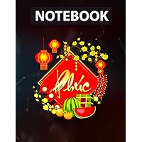 Notebook: Vietnamese Lunar New Year - Phuc Loc Tho 2022 Lined Journal - 8.5 x 11 inches - 130 Pages