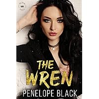 The Wren: A Dark Mafia Arranged Marriage (Las Vegas Love) The Wren: A Dark Mafia Arranged Marriage (Las Vegas Love) Paperback Kindle
