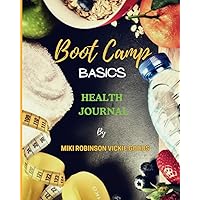 Boot Camp Basics Health Journal