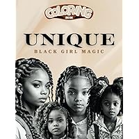 Unique: Black Girl Magic