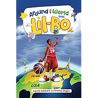Around the World with Lil-Bo Around the World with Lil-Bo Paperback Kindle