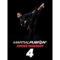 Martial Fusion Power Workout 4