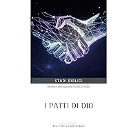 I patti di Dio (Studi della SCUOLA DI FORMAZIONE) (Italian Edition) I patti di Dio (Studi della SCUOLA DI FORMAZIONE) (Italian Edition) Paperback