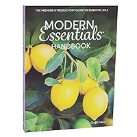 Modern Essentials HANDBOOK: The Premier Introductory Guide to the Therapeutic Use of Essential Oils | 12th Edition - September 2020 | by AromaTools (Sold Individually)