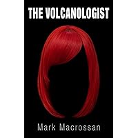 The Volcanologist