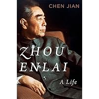 Zhou Enlai: A Life Zhou Enlai: A Life Hardcover Kindle
