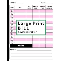 LARGE PRINT BILL Payment Tracker: Monthly Planner Bill payment for Seniors