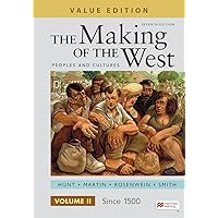 Loose-leaf Version for The Making of the West, Value Edition, Volume 2: Peoples and Cultures Loose-leaf Version for The Making of the West, Value Edition, Volume 2: Peoples and Cultures Loose Leaf Kindle Paperback
