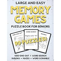 Large and Easy Memory Games For Seniors: Dementia Activity Puzzle Book For Elderly With Memory Problems Like Dementia and Alzheimer's (With Solutions)