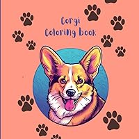 Corgi Dog Coloring Book, 21 drawings, 8.5 x 8.5 inches
