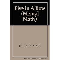 Five in A Row (Mental Math)