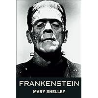 Frankenstein: Mary shelley's classic Book original text Frankenstein: Mary shelley's classic Book original text Kindle Hardcover Paperback Mass Market Paperback Audio CD Comics