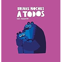 Buenas noches a todos (Spanish Edition) Buenas noches a todos (Spanish Edition) Hardcover