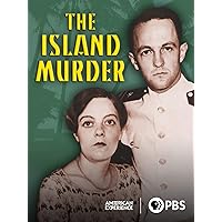 American Experience: The Island Murder