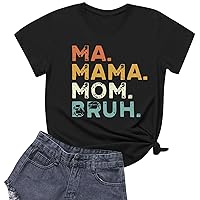 Tops Mama Mommy Mom Bruh Shirt for Women Mom T Shirts Funny Short Sleeve Casual Crewneck Tops Tees Auntie Shirts Women