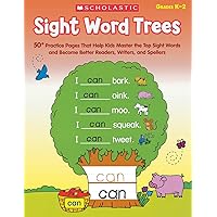 Sight Word Trees: 50+ Practice Pages That Help Kids Master the Top Sight Words and Become Better Readers, Writers, And Spellers Sight Word Trees: 50+ Practice Pages That Help Kids Master the Top Sight Words and Become Better Readers, Writers, And Spellers Paperback