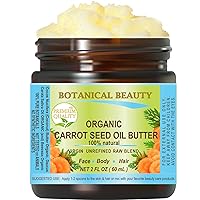 ORGANIC CARROT SEED OIL BUTTER Pure Natural Virgin Unrefined RAW 2 Fl. Oz.- 60 ml for FACE, SKIN, BODY, DAMAGED HAIR, NAILS by Botanical Beauty