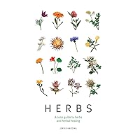 Herbs: A color guide to herbs and herbal healing Herbs: A color guide to herbs and herbal healing Paperback