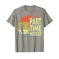 Mens Fly Fishing-Shirt Part Time Hooker Fish Papa Funny Bass Dad T-Shirt