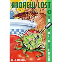 In the Kitchen (Andrew Lost #3) In the Kitchen (Andrew Lost #3) Paperback Audible Audiobook Kindle Library Binding