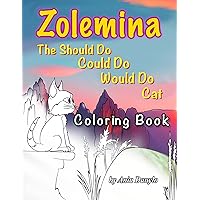 Zolemina The Should Do Could Do Would Do Cat Coloring Book Zolemina The Should Do Could Do Would Do Cat Coloring Book Kindle
