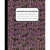 Halloween Composition Notebook: Vintage Bats Notebook For Girls Boys Students Kids Teens Teachers for School and Home College Writing Notes (7.5 x 9.25 in)