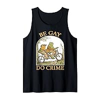 Be Gay Do Crime Frog and The Toad for LGBTQ Pride Tank Top
