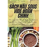 Sách NẤu Sous Vide Hoàn ChỈnh (Vietnamese Edition)