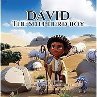 DAVID THE SHEPHERD BOY DAVID THE SHEPHERD BOY Kindle Paperback