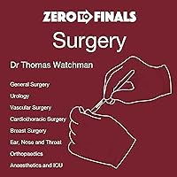Zero to Finals Surgery Zero to Finals Surgery Audible Audiobook Kindle Paperback