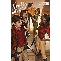 Firefly: The Fall Guys Firefly: The Fall Guys Hardcover