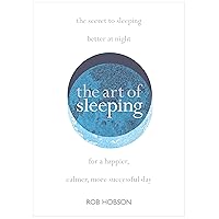 The Art of Sleeping The Art of Sleeping Hardcover Paperback