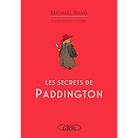 Les secrets de Paddington (French Edition) Les secrets de Paddington (French Edition) Kindle Paperback