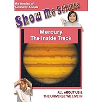 Mercury The Inside Track - Show Me Science Astronomy & Space