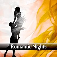 Romantic Nights - Sex Lounge Tracks for Erotic Moments, Sensual Massage or Making Love, Background Music for Intimacy, Romantic Dreams, Romantic Music Romantic Nights - Sex Lounge Tracks for Erotic Moments, Sensual Massage or Making Love, Background Music for Intimacy, Romantic Dreams, Romantic Music MP3 Music
