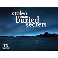 Stolen Voices, Buried Secrets Season 2