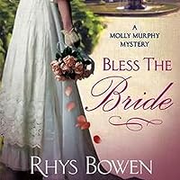 Bless the Bride: A Molly Murphy Mystery, Book 10 Bless the Bride: A Molly Murphy Mystery, Book 10 Audible Audiobook Kindle Hardcover Paperback Mass Market Paperback