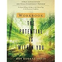 The Potential is Within You Workbook The Potential is Within You Workbook Paperback