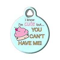 Dog Tag Art Cute as a Cupcake Personalized Pet ID Tag for Dogs and Cats, Silent Polymer Coated Stainless Steel Nametag with Customized Identification Information, Small .875 Diameter