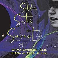 Soldier, Sister, Savant Soldier, Sister, Savant Paperback