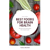 BEST FOODS FOR BRAIN HEALTH