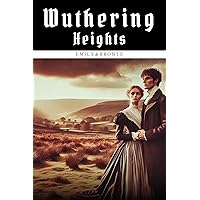 Wuthering Heights: Annotated Wuthering Heights: Annotated Kindle Hardcover Paperback