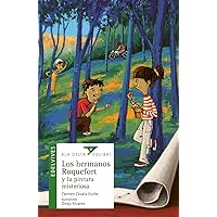 Los hermanos Roquefort y la pintura misteriosa / The Roquefort Siblings and the Mysterious Painting (Edelvives, 28) (Spanish Edition)