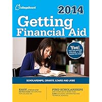 Getting Financial Aid 2014: All-New Eighth Edition Getting Financial Aid 2014: All-New Eighth Edition Paperback