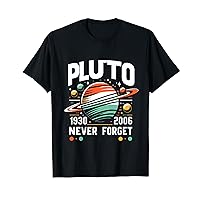 Pluto Never Forget Retro Space Science Men Women T-Shirt