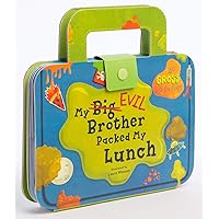 My Big Evil Brother Packed My Lunch: 20+ gross lift-the-flaps (Kids Novelty Book, Children's Lift The Flaps Book, Sibling Rivalry Book)