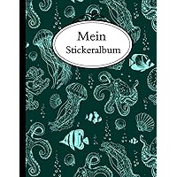 Mein Stickeralbum: Mein großes Stickeralbum – Krake (German Edition)
